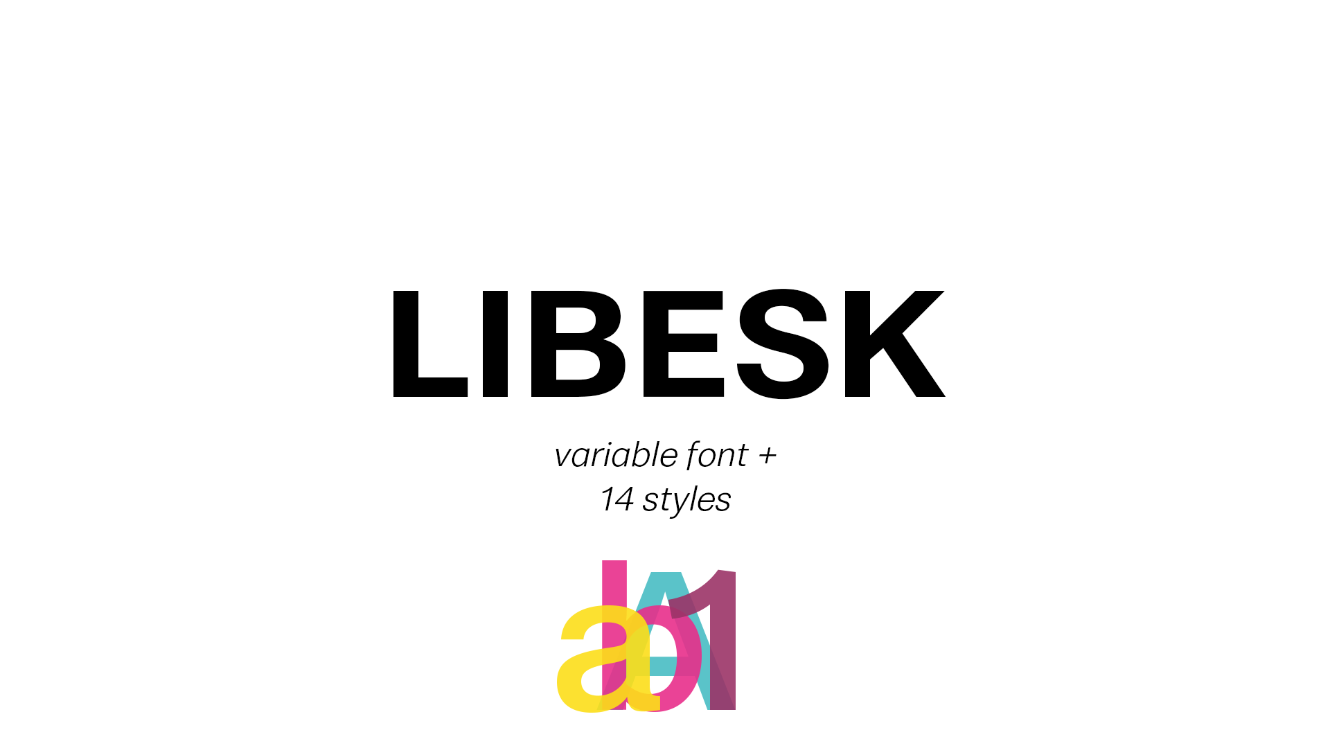 Font family Libesk